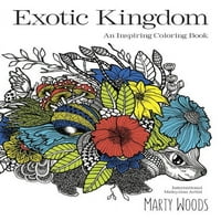 Exotic Kingdom: Inspirirajuća knjiga boja