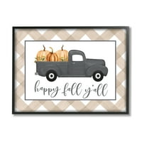 Stupell Industries Happy Fall y'all Vintage Truck Carrying Pumpkins Graphic Art Black Framered Art Print